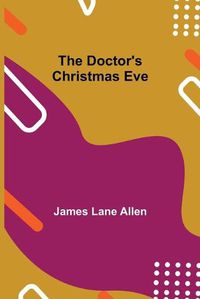 Cover image for The Doctor's Christmas Eve