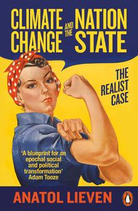 Cover image for Climate Change and the Nation State: The Realist Case