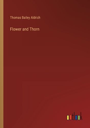 Flower and Thorn