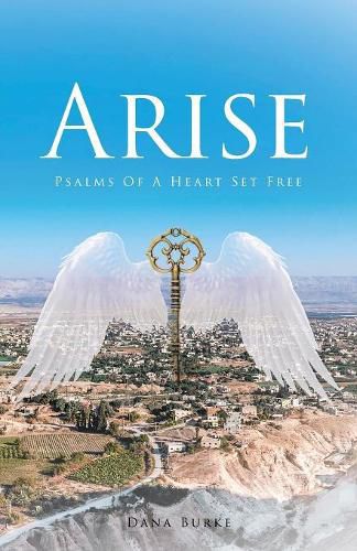 Cover image for Arise: Psalms of a Heart Set Free