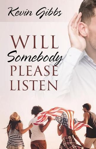 Cover image for Will Somebody Please Listen