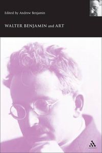 Cover image for Walter Benjamin and Art