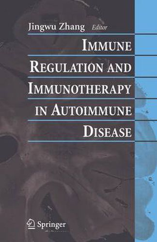 Cover image for Immune Regulation and Immunotherapy in Autoimmune Disease