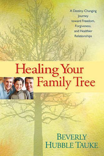 Cover image for Healing Your Family Tree
