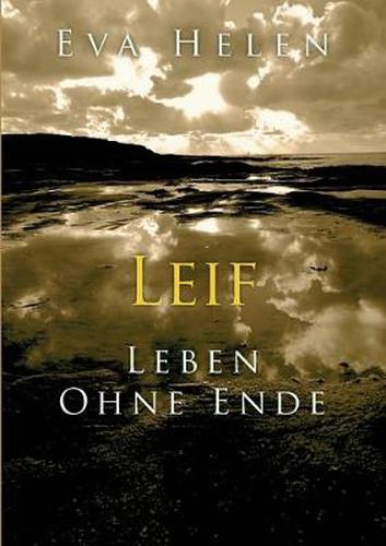 Cover image for Leif - Leben ohne Ende