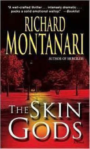 Cover image for The Skin Gods: A Novel