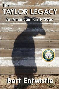 Cover image for The Taylor Legacy: An American Family Saga