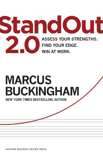 Cover image for StandOut 2.0: Assess Your Strengths, Find Your Edge, Win at Work