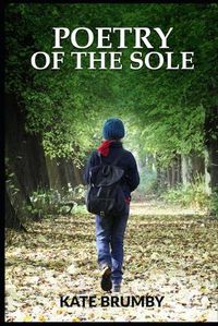 Cover image for Poetry of the Sole: Christian Reflections and Poetry (Raising funds for National Emergencies Trust UK)