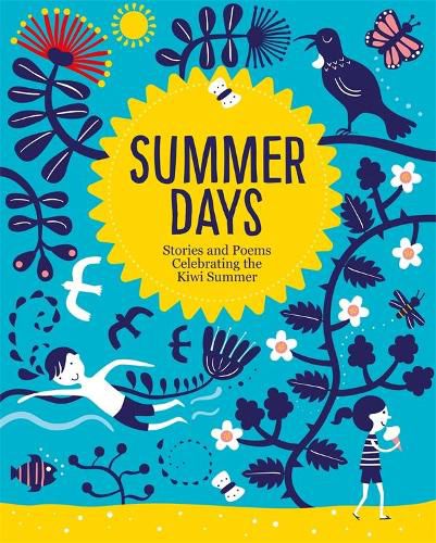 Summer Days: Stories and Poems Celebrating the Kiwi Summer