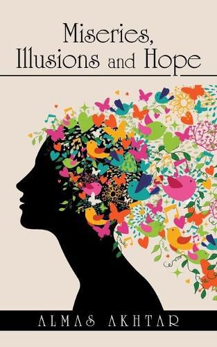 Cover image for Miseries, Illusions and Hope