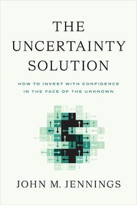 Cover image for The Uncertainty Solution