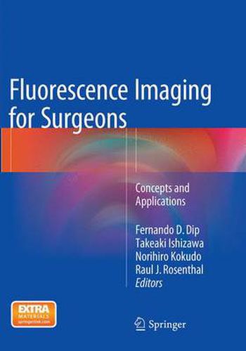 Cover image for Fluorescence Imaging for Surgeons: Concepts and Applications