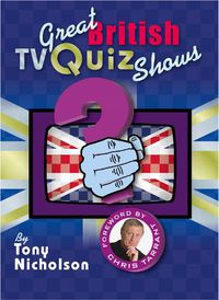 Cover image for Great British TV Quiz Shows