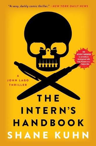 Intern's Handbook, Volume 1: A John Lago Thriller