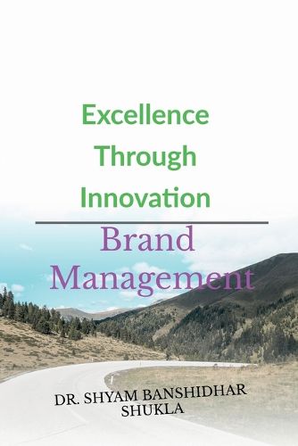 Cover image for Excellence Through Innovation