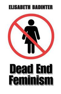 Cover image for Dead End Feminism