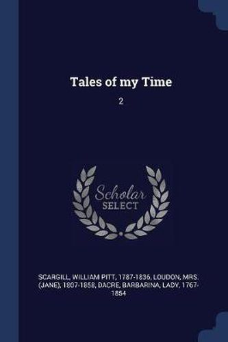 Tales of My Time: 2