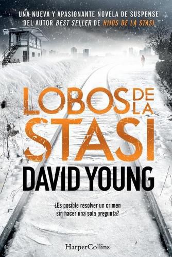 Cover image for Lobos de la Stasi