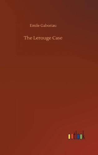 Cover image for The Lerouge Case