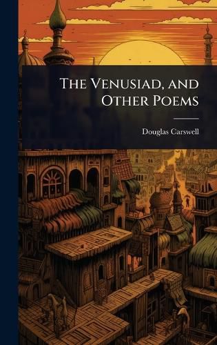 Cover image for The Venusiad, and Other Poems