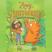 Cover image for Zoey and Sassafras: Monsters and Mold