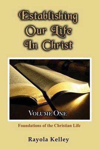 Cover image for Establishing Our Life in Christ