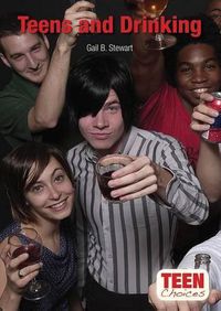 Cover image for Teens and Drinking