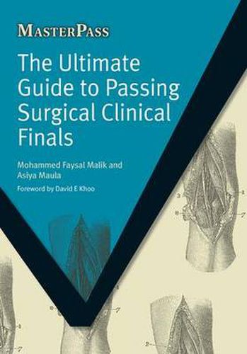 Cover image for The Ultimate Guide to Passing Surgical Clinical Finals