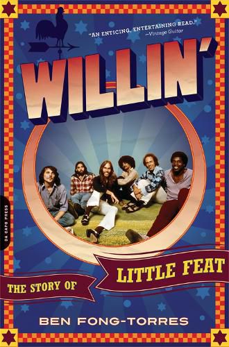 Cover image for Willin': The Story of Little Feat