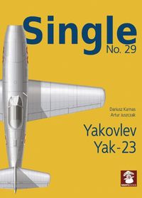 Cover image for Single 29: Yakovlev Yak-23