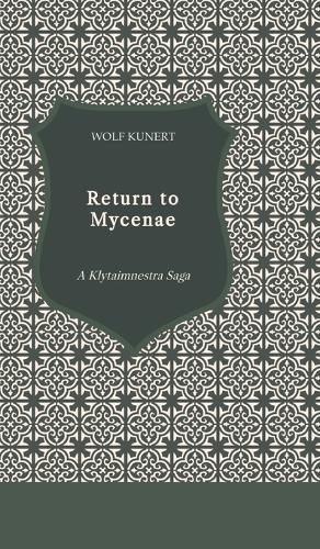 Return to Mycenae