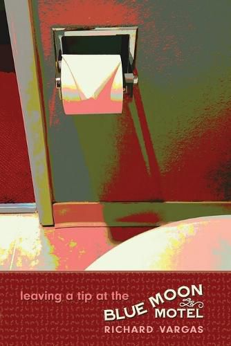 Cover image for leaving a tip at the Blue Moon Motel