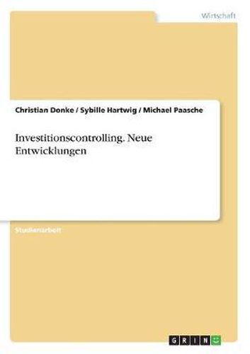 Cover image for Investitionscontrolling. Neue Entwicklungen