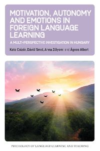 Cover image for Motivation, Autonomy and Emotions in Foreign Language Learning