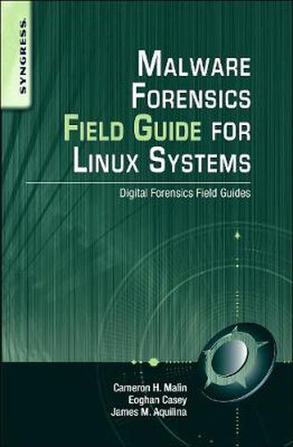 Cover image for Malware Forensic Field Guide for Unix Systems