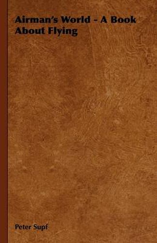 Cover image for Airman's World - A Book About Flying