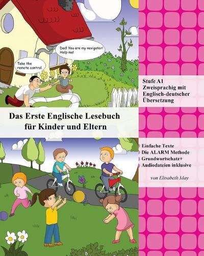 Cover image for Das Erste Englische Lesebuch fur Kinder und Eltern: Stufe A1 Zweisprachig mit Englisch-deutscher UEbersetzung