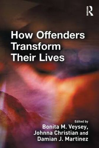 Cover image for How Offenders Transform Their Lives