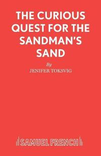 Cover image for The Curious Quest for the Sandman's Sand