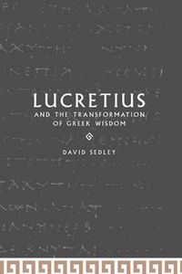 Cover image for Lucretius and the Transformation of Greek Wisdom