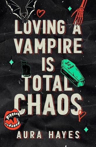 Cover image for Loving a Vampire is Total Chaos