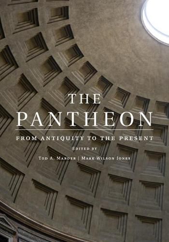 Cover image for The Pantheon: From Antiquity to the Present