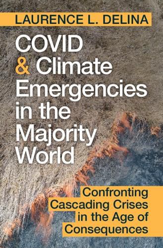 COVID and Climate Emergencies in the Majority World