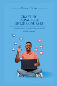 Cover image for Crafting Impactful Online Courses