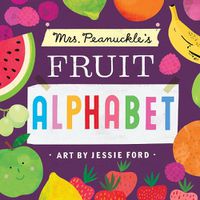 Cover image for Mrs. Peanuckle's Fruit Alphabet