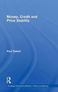 Cover image for Money, Credit and Price Stability