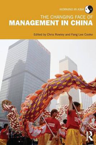 Cover image for The Changing Face of Management in China