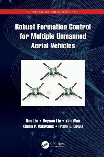 Cover image for Robust Formation Control for Multiple Unmanned Aerial Vehicles