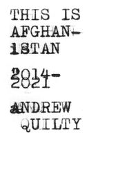 Cover image for This is Afghanistan 2014-2021